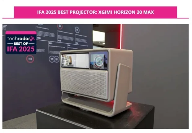 XGIMI Horizon 20 Max with TechRadar Best of IFA 2025 recognition.